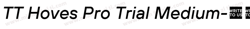 TT Hoves Pro Trial Medium字体转换